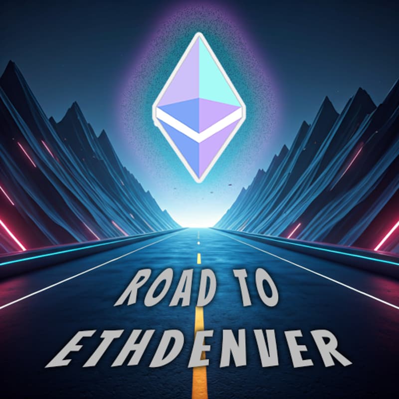 Cover Image for Road to Eth Denver 1
