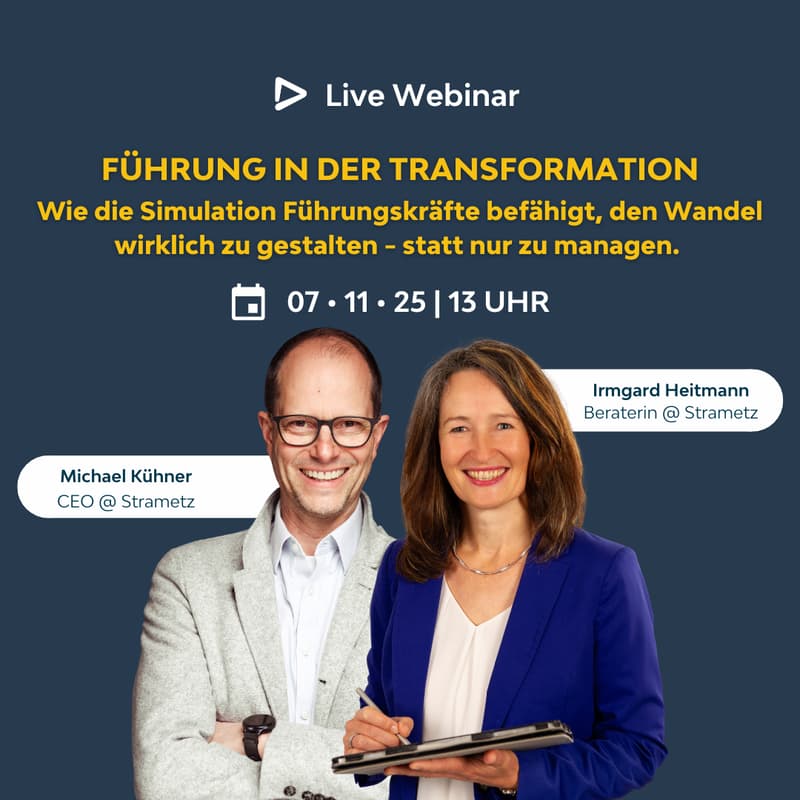 Cover Image for Führung in der Transformation - Wie die Simulation Führungskräfte befähigt, den Wandel wirklich zu gestalten statt nur zu managen