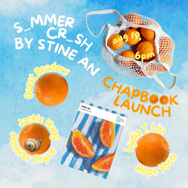Cover Image for Chapbook Launch: S_MMER CR_SH by Stine An