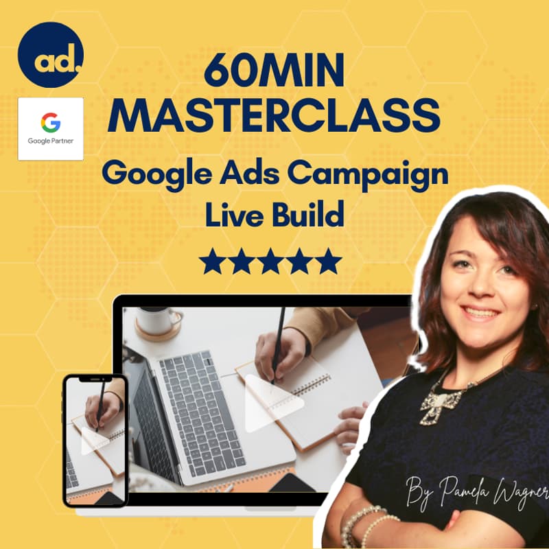Cover Image for 60Min Masterclass: Google Ads Campaign Live Build (With AI)
