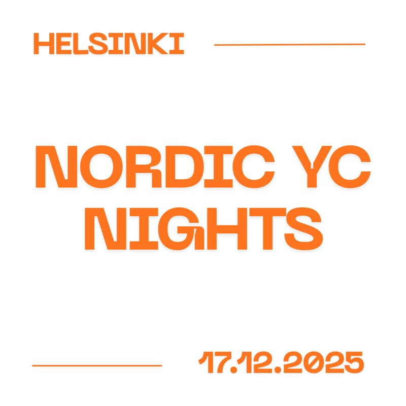 Cover Image for Nordic YC Nights [Helsinki] - AMA with YC Founders 🇫🇮