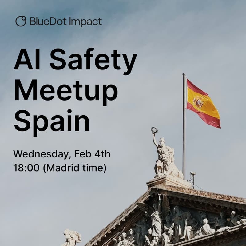 Cover Image for Spain: AI Safety MeetUp