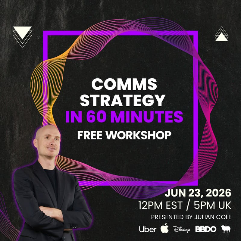 Cover Image for Comms Strategy In 60 Minutes | FREE Workshop By Julian Cole