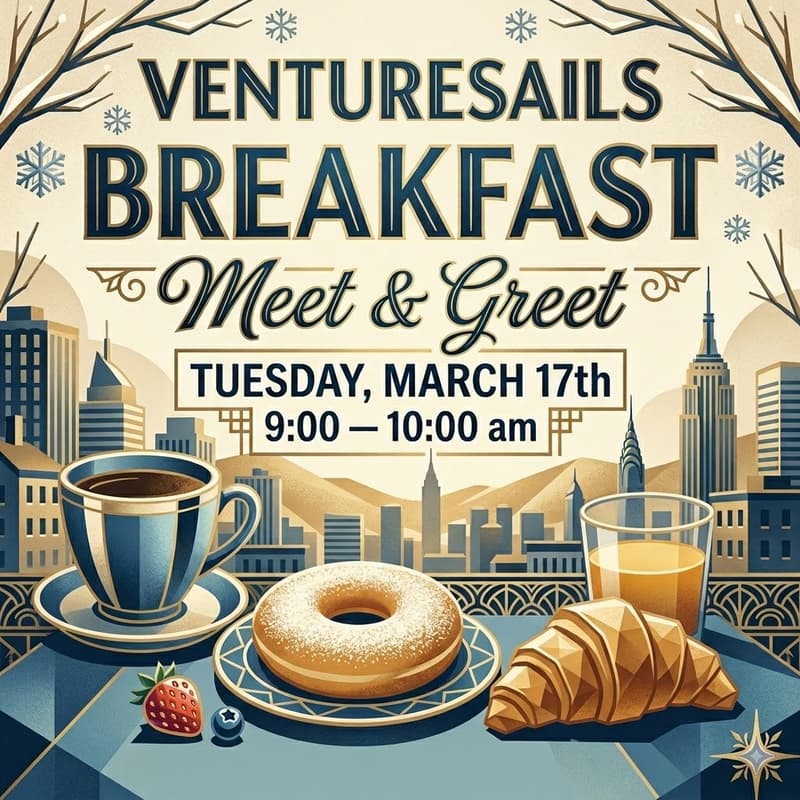 Cover Image for VentureSails March Breakfast: A Real Estate Themed Affair