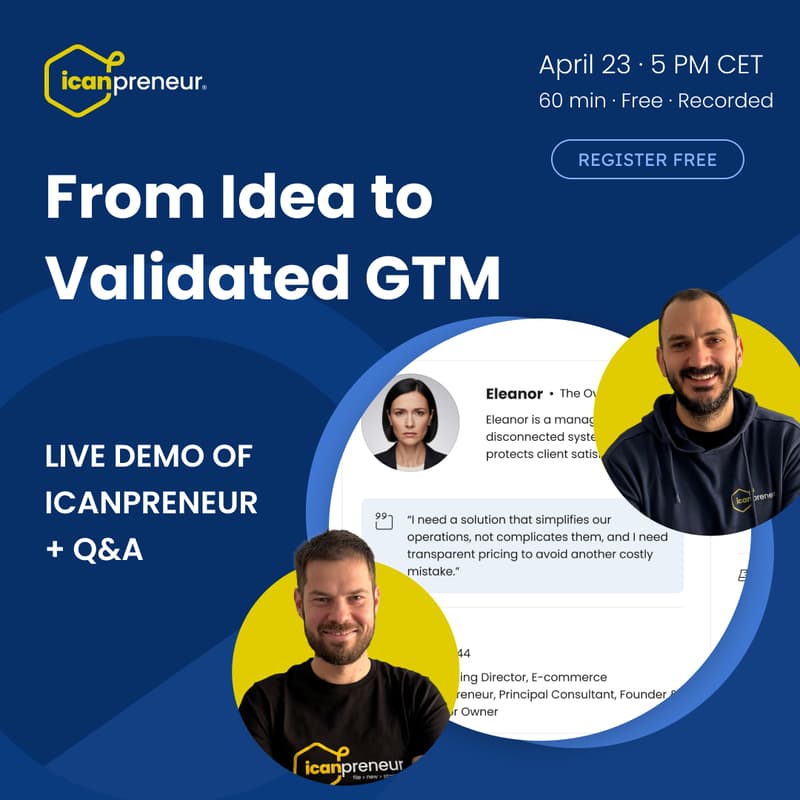 Cover Image for From Idea to Validated GTM – Live Demo of Icanpreneur