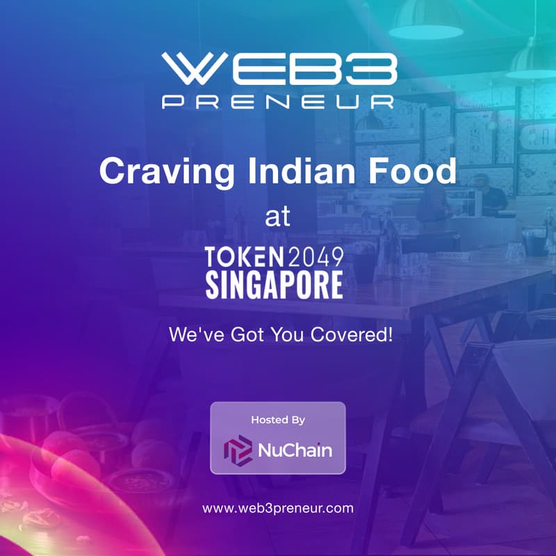 Cover Image for Craving Indian food at TOKEN2049?  We've Got You Covered!