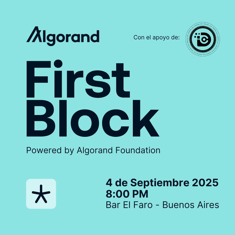 Cover Image for First Block – Powered by Algorand Foundation