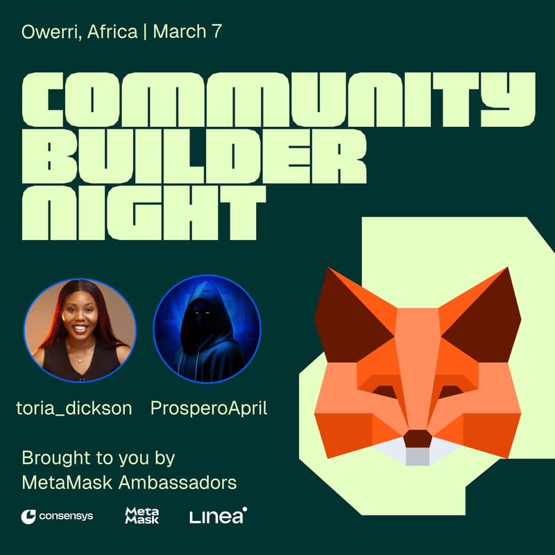 Cover Image for MetaMask Community Builder Night Owerri - Africa Edition