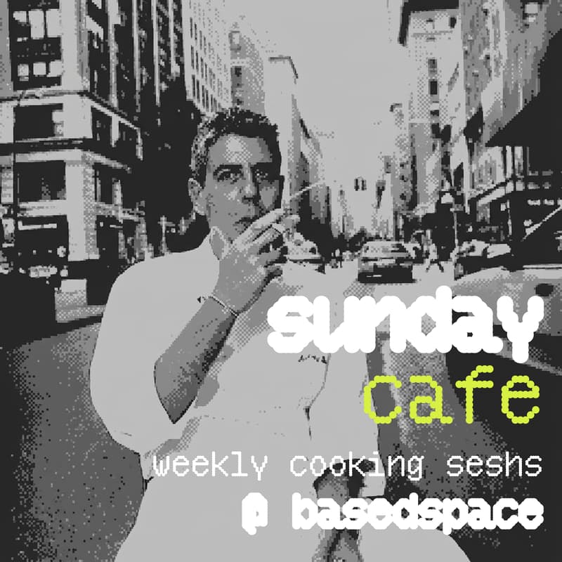 Cover Image for sunday cafe ep. 7 @basedspace