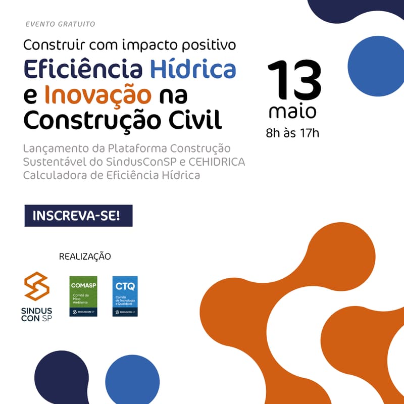 Cover Image for CONSTRUIR COM IMPACTO POSITIVO - EFICIÊNCIA HÍDRICA E INOVAÇÃO NA CONSTRUÇÃO CIVIL