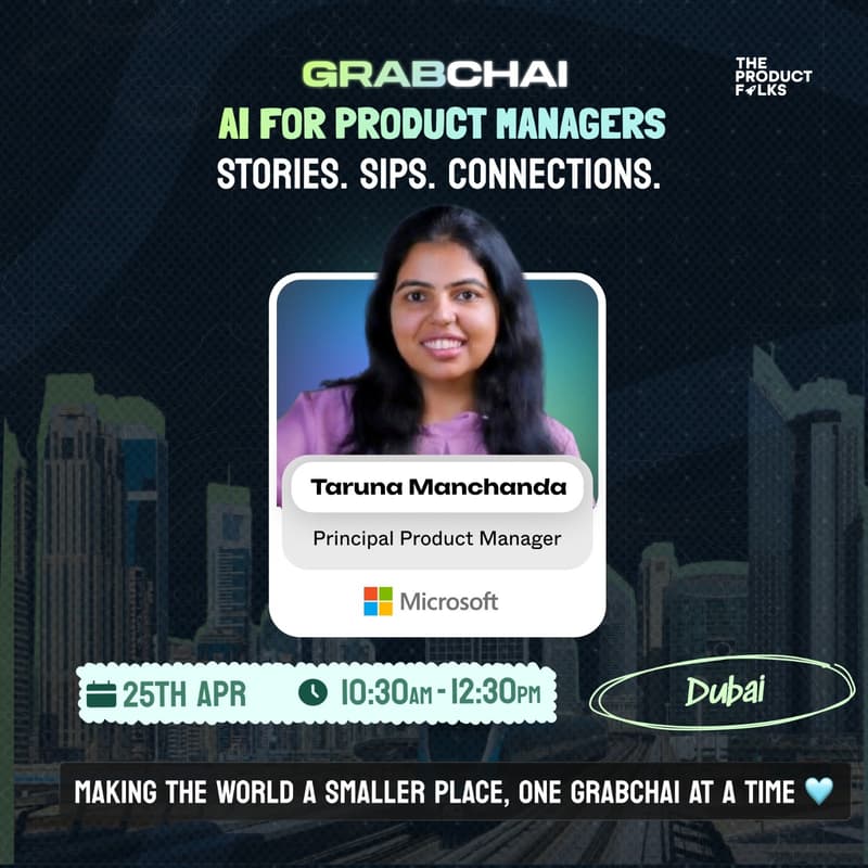 Cover Image for The Product Folks Grabchai Dubai Edition