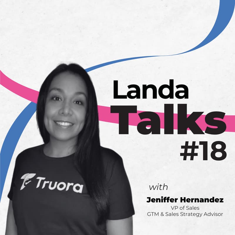 Cover Image for 🎙️ Landa Talks #18: Jeniffer Hernandez