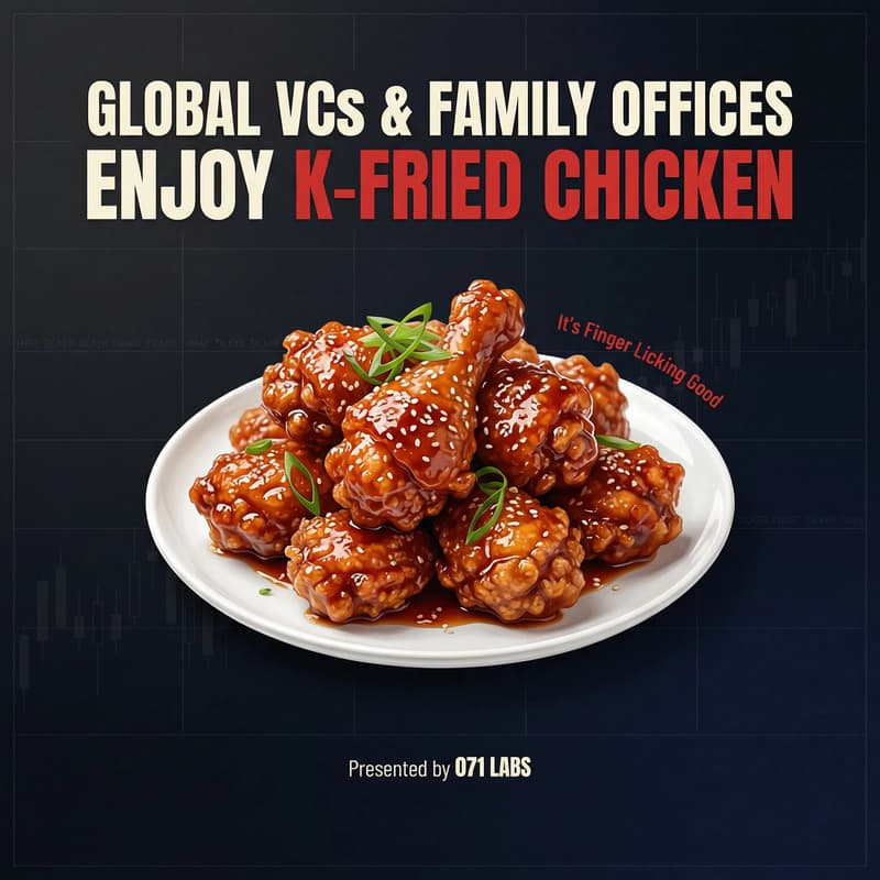 Cover Image for Global VCs & Family Offices Enjoy K-Fried Chicken