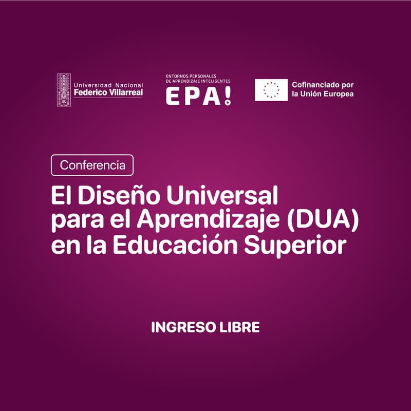 Cover Image for CONFERENCIA | El Diseño Universal para el Aprendizaje (DUA) en la Educación Superior