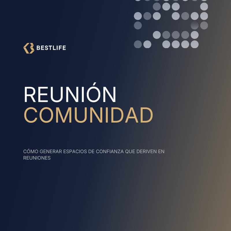 Cover Image for Reunión Comunidad BESTLIFE
