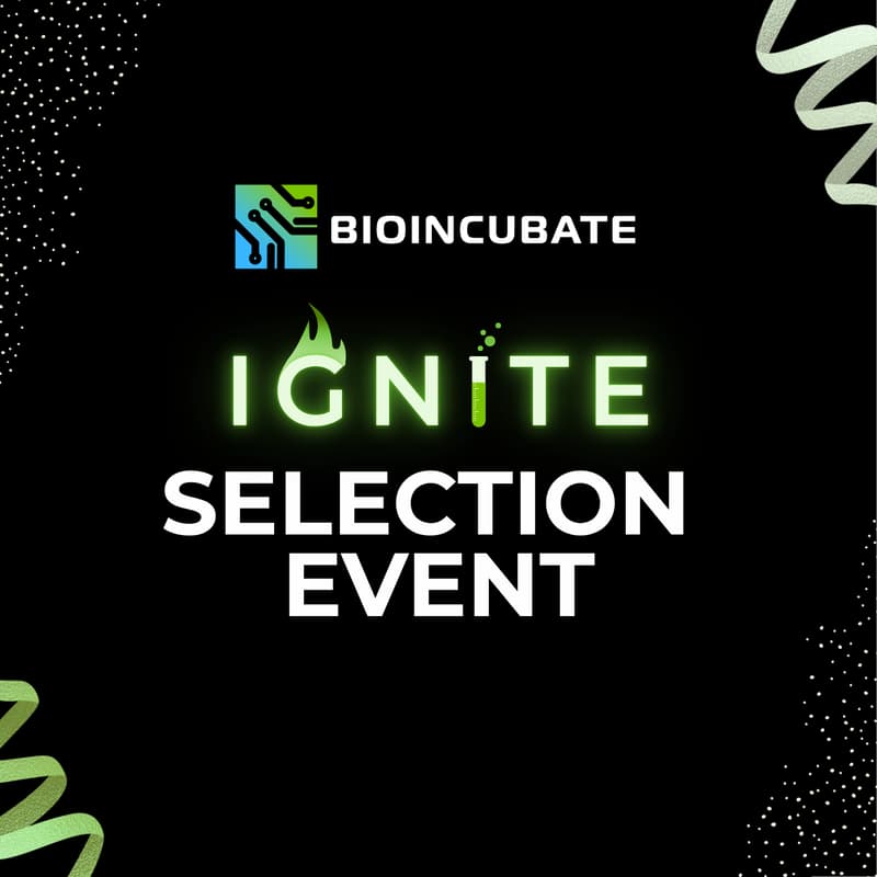 Cover Image for BioIncubate Ignite 2026 Selection Event