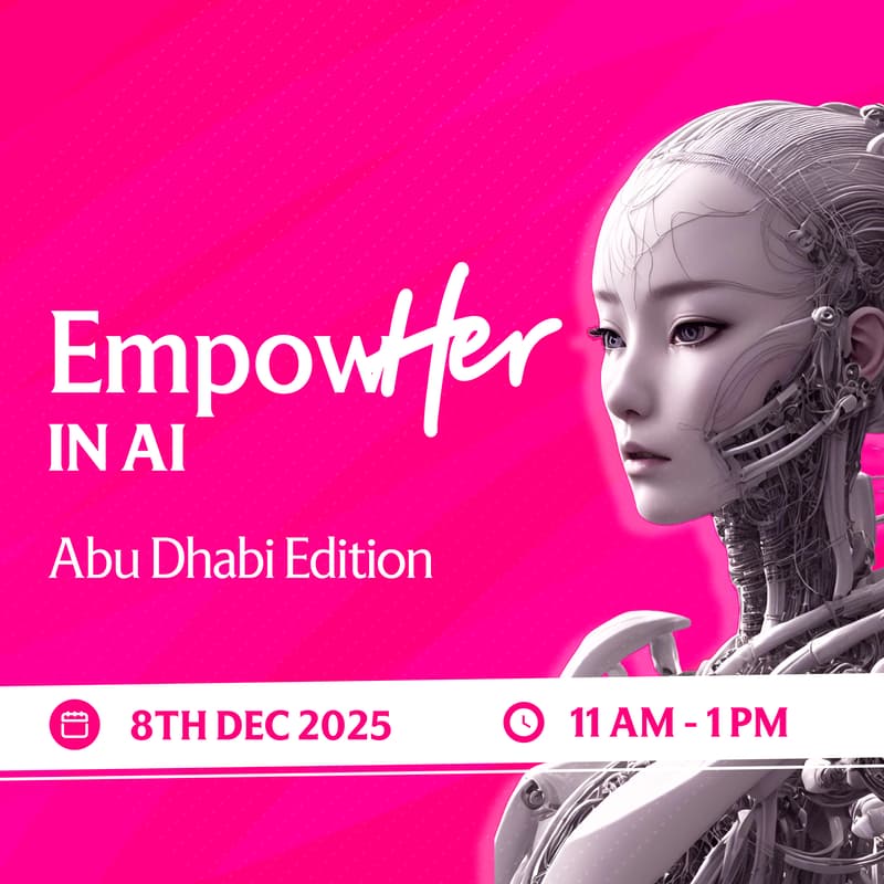 Cover Image for EmpowHER in AI: Abu Dhabi Edition