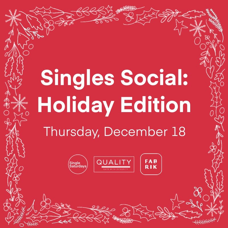 Cover Image for Singles Social : Holiday Edition✨