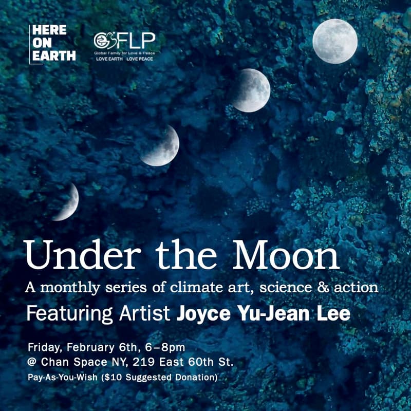 Cover Image for Under the Moon: Ft. Artist Joyce Yu-Jean Lee