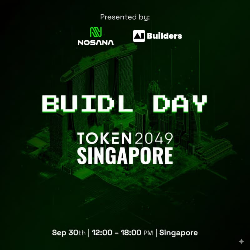 Cover Image for BUIDL Day @ Token2049 Powered by Nosana & AI Builders