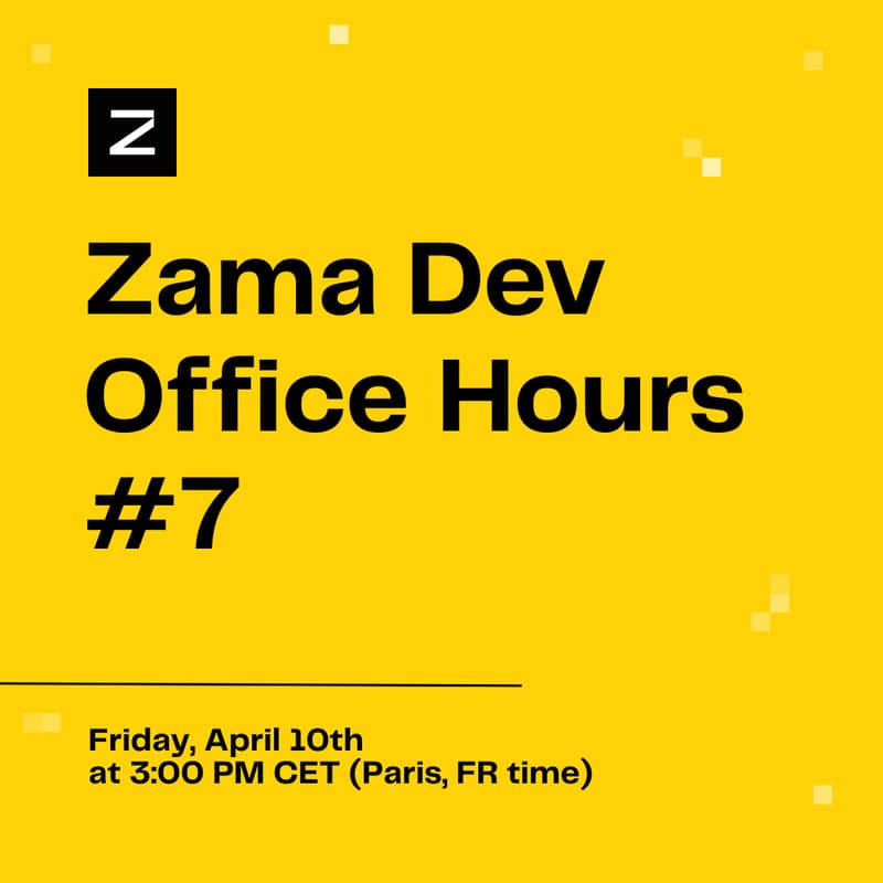 Cover Image for Zama Dev Office Hours #7
