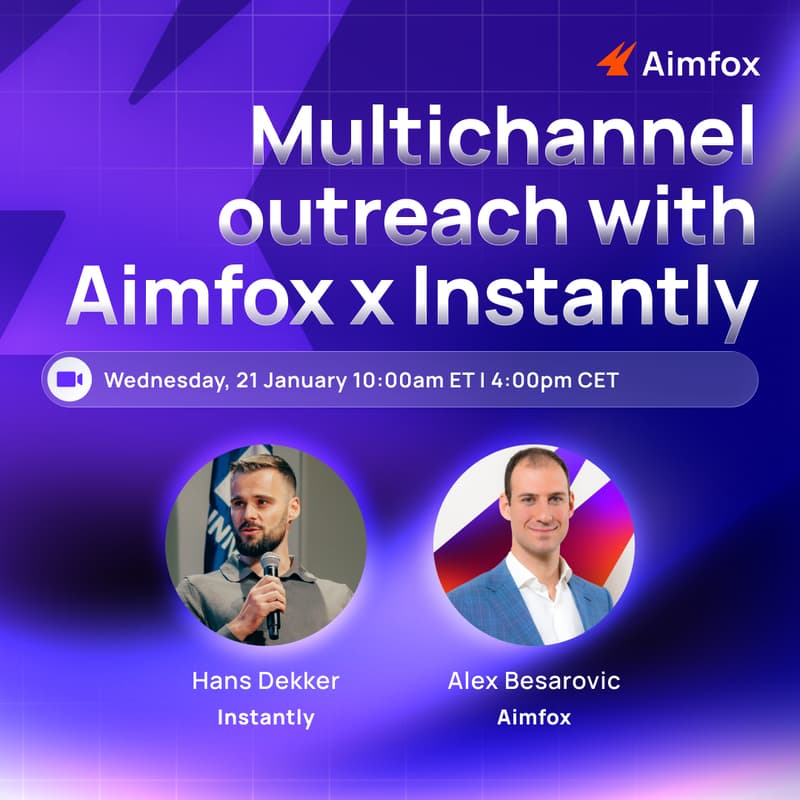 Cover Image for Instantly x Aimfox: Combining LinkedIn with Emails for max results