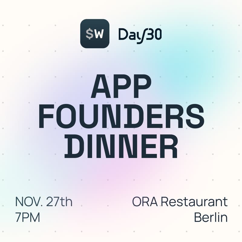 Cover Image for App Founders Dinner by Superwall × Day30