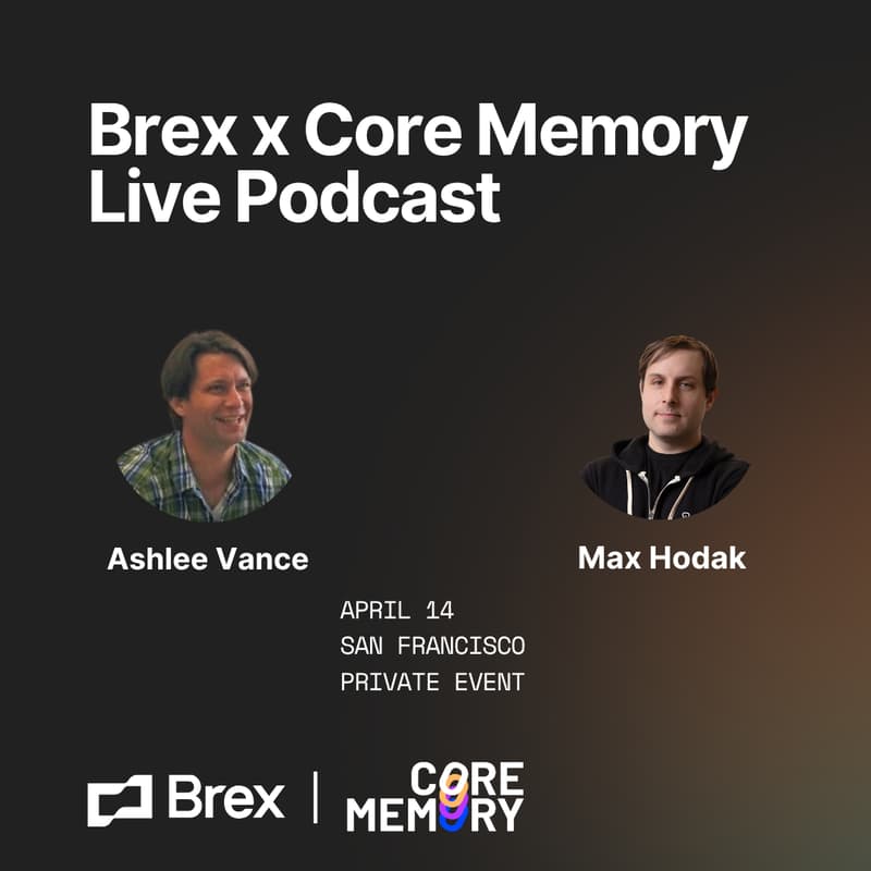 Cover Image for Brex x Core Memory Live Podcast