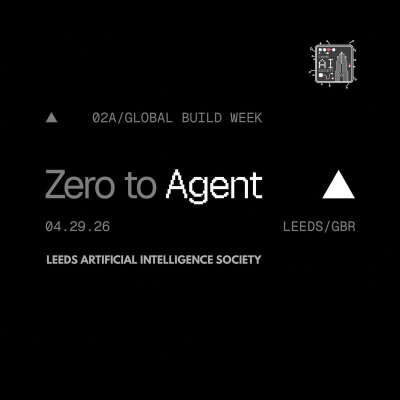Cover Image for Zero to Agent: Leeds
