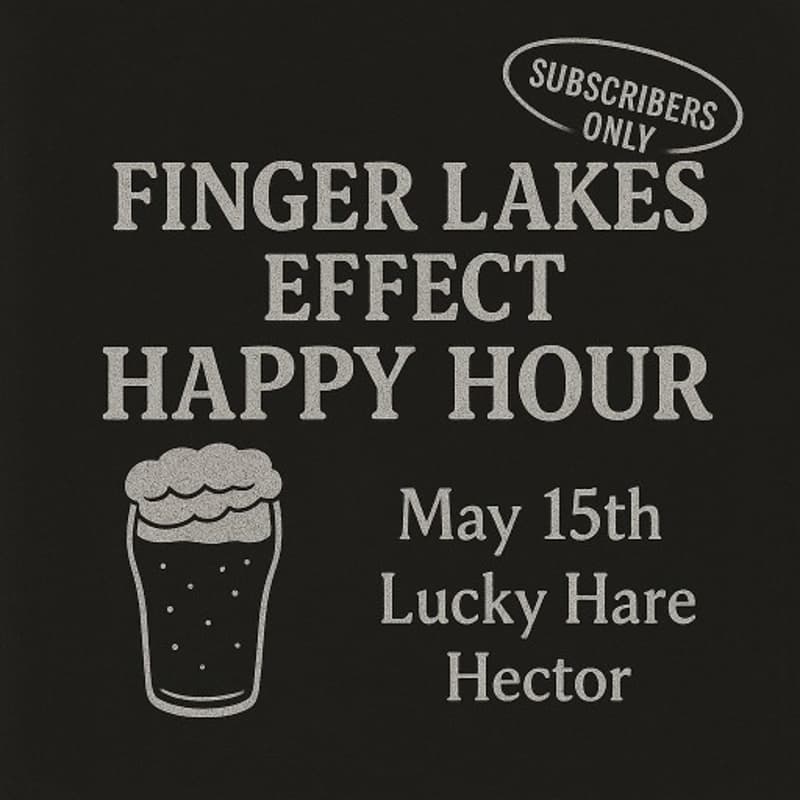 Cover Image for Finger Lakes Effect Happy Hour