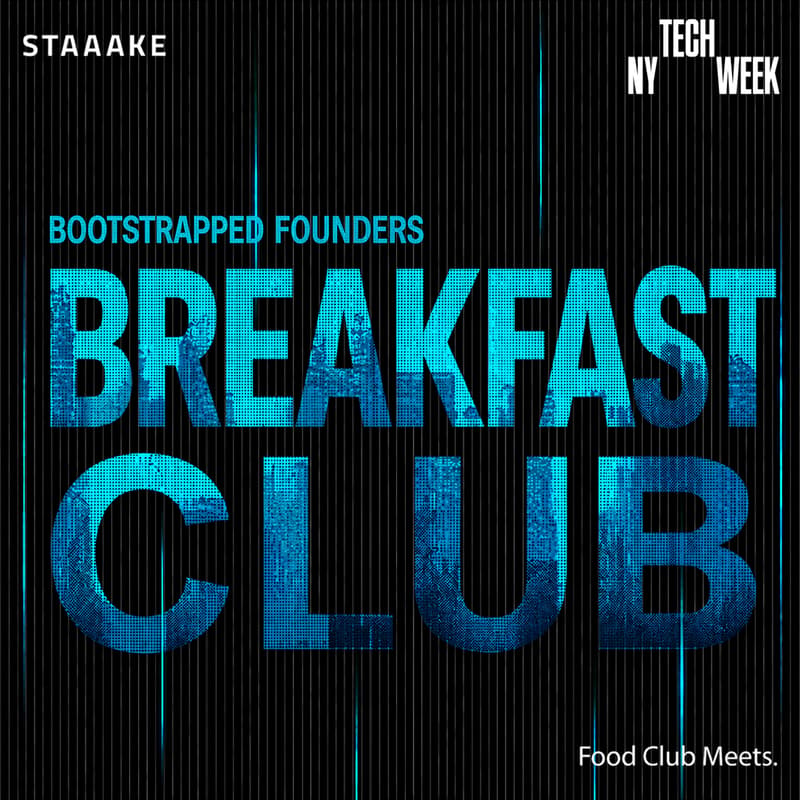 Cover Image for Bootstrapped Founders Breakfast Club - #NYTechWeek