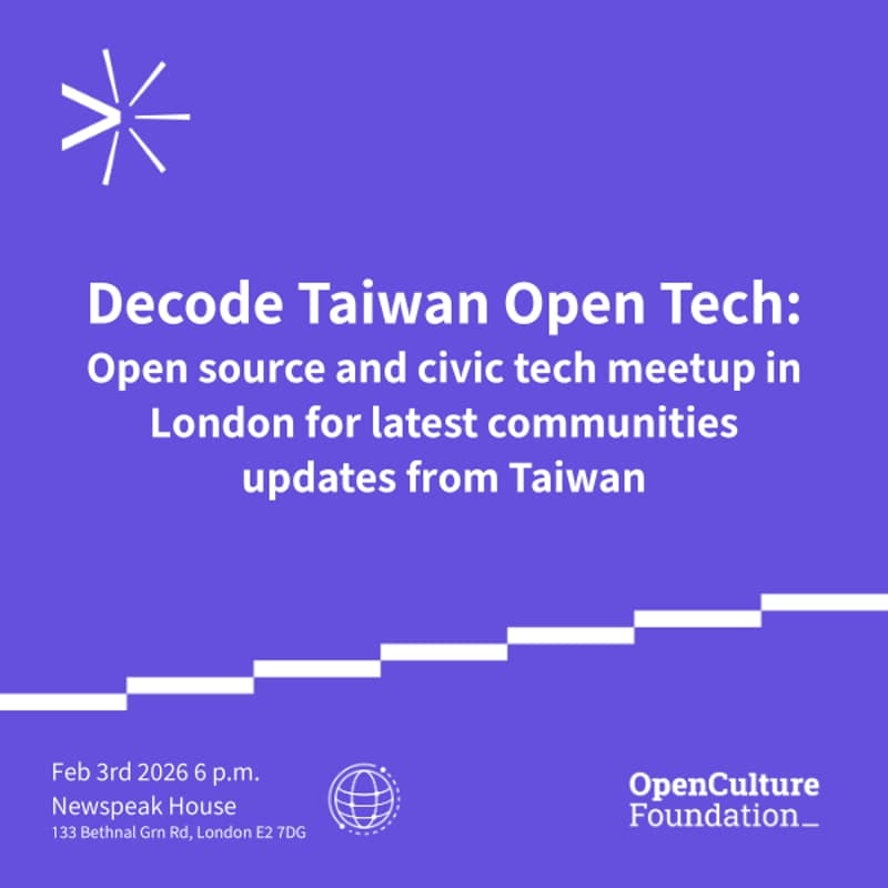 Cover Image for Decode Taiwan Open Tech: Open source and civic tech meetup in London for latest communities updates from Taiwan