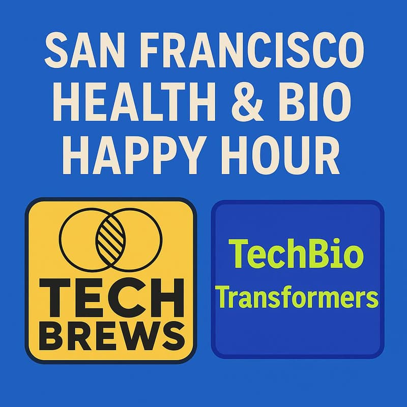 Cover Image for San Francisco Health/Bio Happy Hour