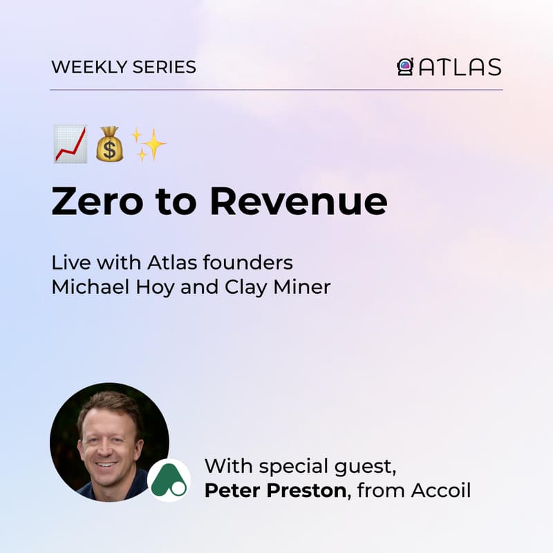 Cover Image for Zero to Revenue with Atlas episode 8