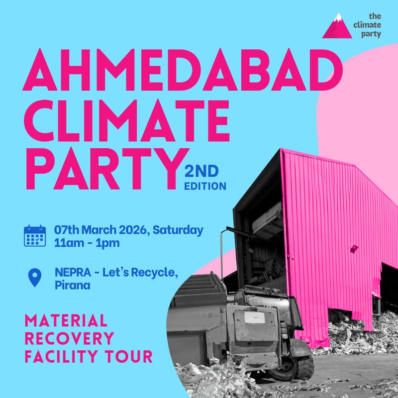 Cover Image for Ahmedabad Climate Party | Material Recovery Facility Tour