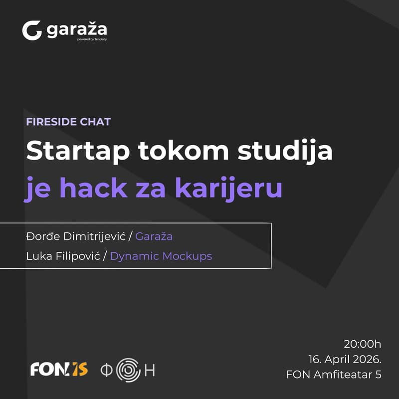 Cover Image for Fireside Chat: Startap tokom studija je hack za karijeru