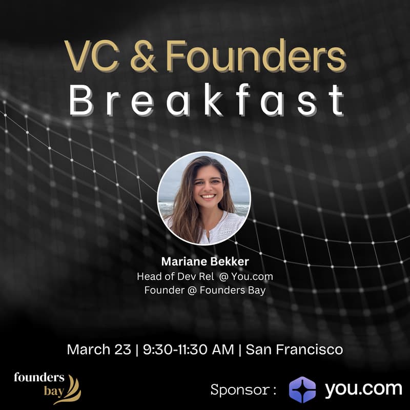 Cover Image for VC & Founders Breakfast by Founders Bay × You.com
