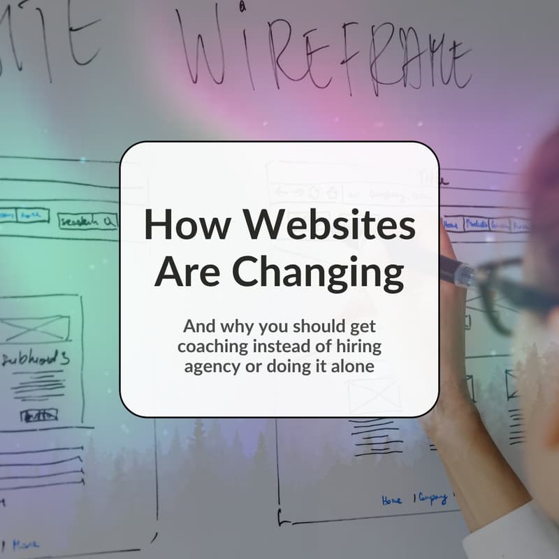 Cover Image for Websites Are Changing – and DIY doesn't mean "do it alone"