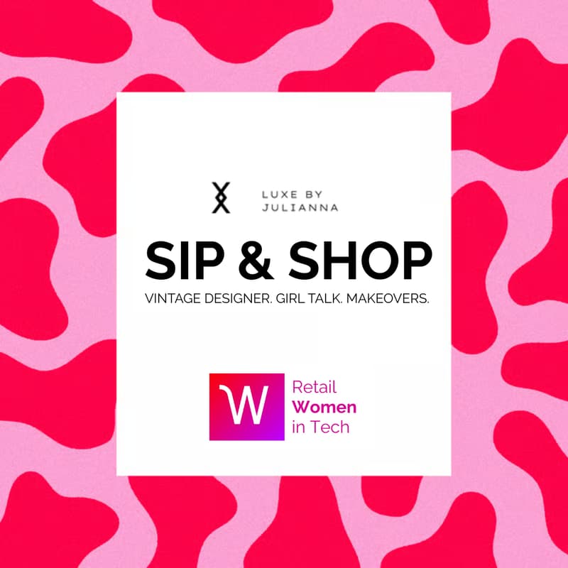 Cover Image for RWIT x Julianna's Luxe: Sip & Shop