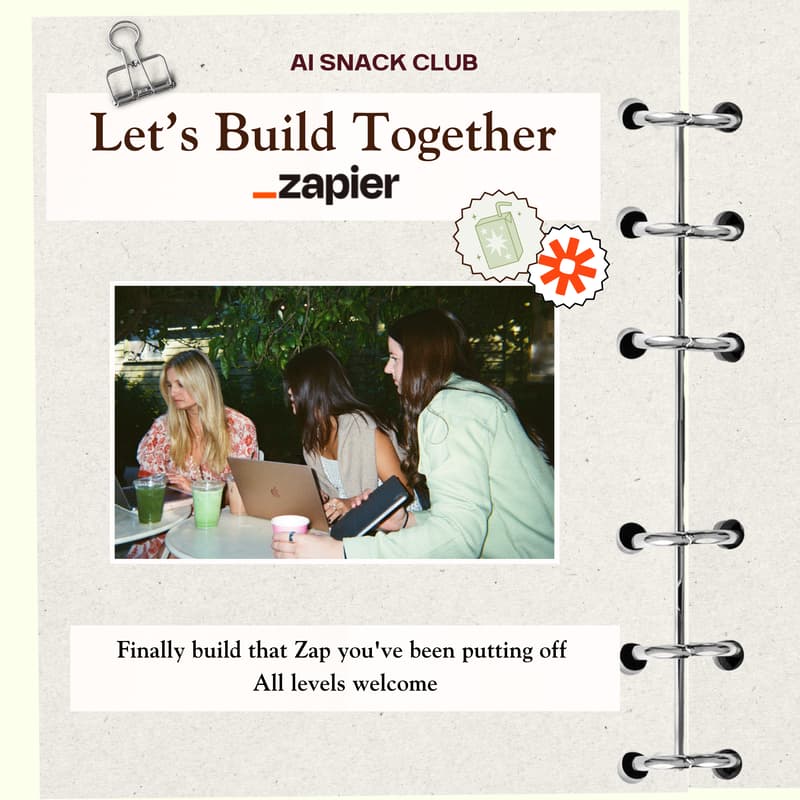 Cover Image for Let's Build Together: Zapier Automation