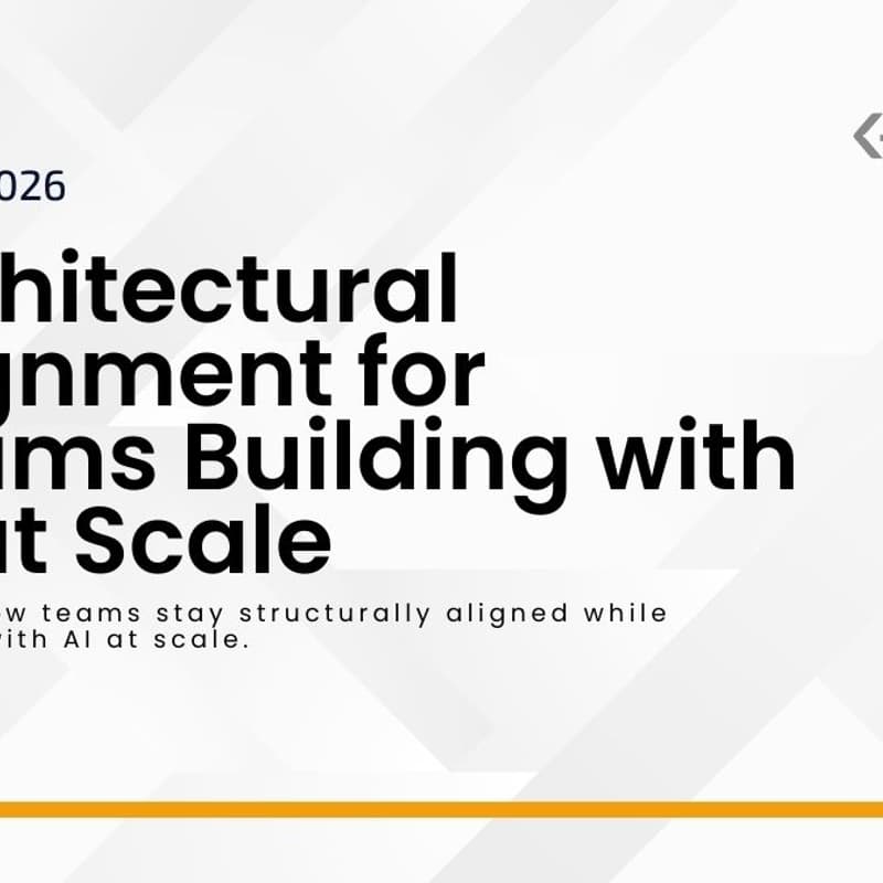 Cover Image for Architectural Alignment for Teams Building with AI at Scale