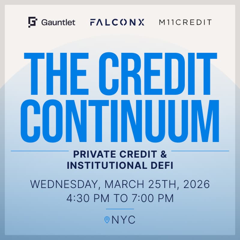 Cover Image for The Credit Continuum: Private Credit and Institutional DeFi (w/ FalconX, Gauntlet, M11 Credit)