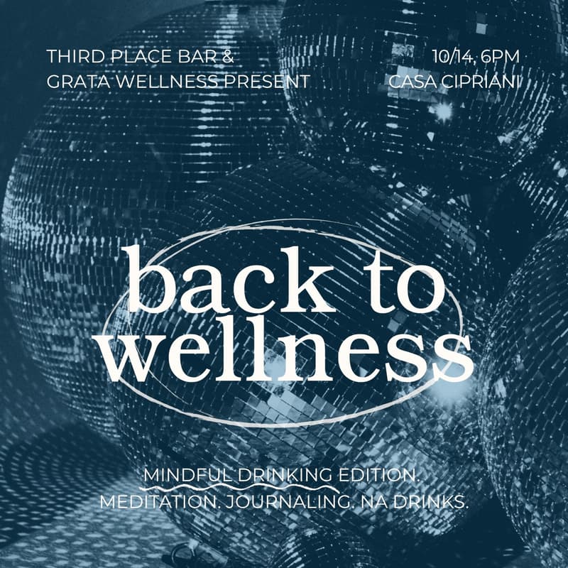 Cover Image for Back To Wellness: Mindful Drinking Edition feat. Grata Wellness