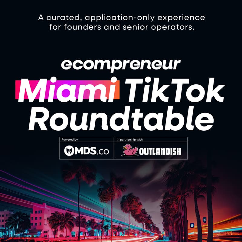 Cover Image for Miami Ecom TikTok Roundtable Apr 2026