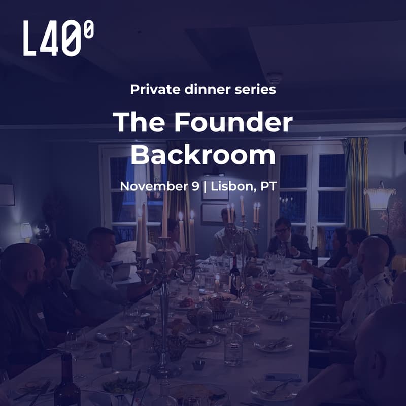 Cover Image for Lisbon Founder Backroom (Private Dinner)