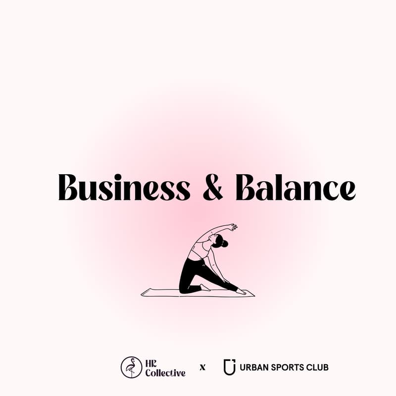 Cover Image for Business & Balance by HR Collective x Urban Sports Club