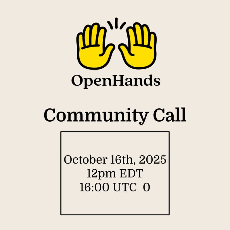 Cover Image for OpenHands Community Call - Oct 16th