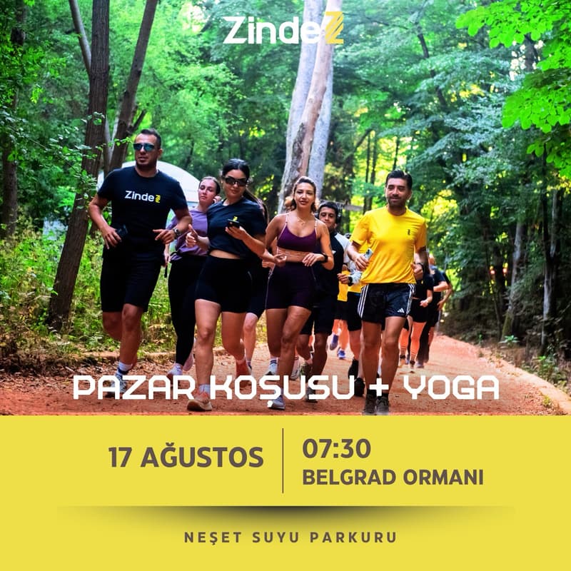 Cover Image for Zinde Belgrad Ormanı Koşusu 🏃‍♀️ ve Yoga 🧘 Buluşması