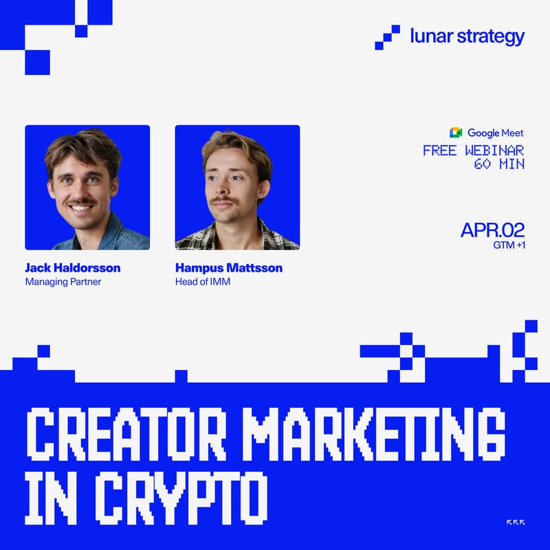 Cover Image for WEBINAR: Creator Marketing in Crypto