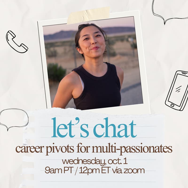 Cover Image for Let's chat: career pivots for multi-passionates